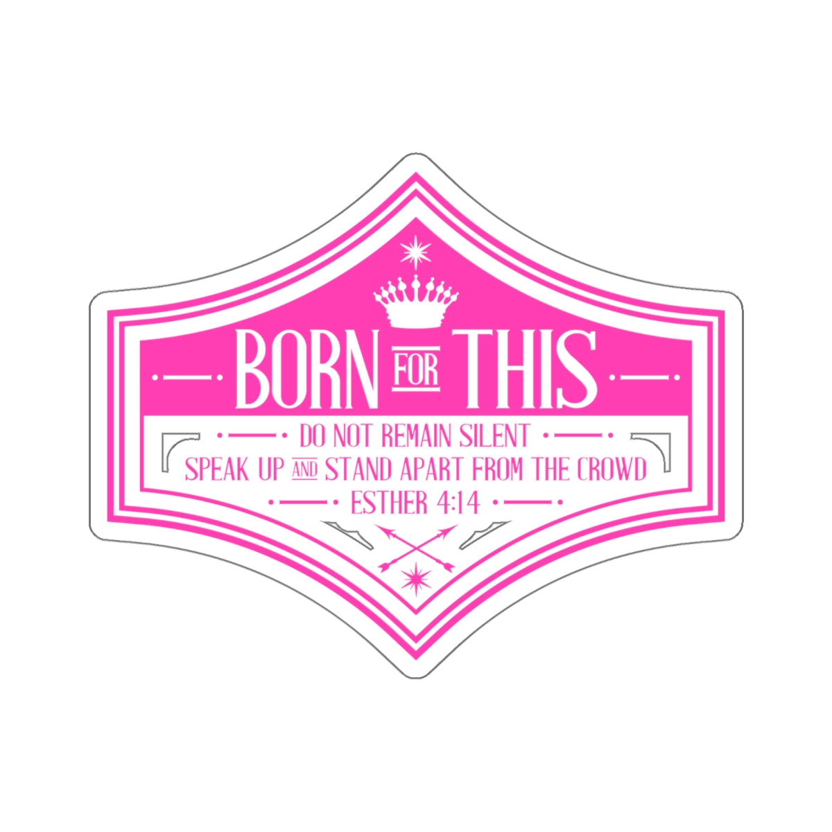 Decal - "Born for This"