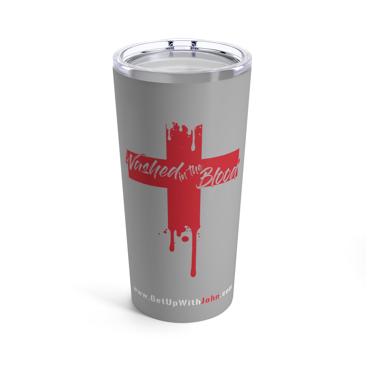 Tumbler - "Washed in the Blood" - Grey - 20oz