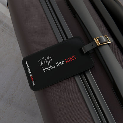 ZTag - Premium Luggage Tag - "Faith Look Like Risk"  -  Black