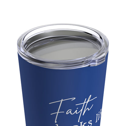 Tumbler - "Faith Looks Like Risk" - 20 Oz Stainless - Dark Blue