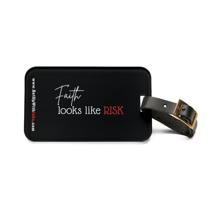 ZTag - Premium Luggage Tag - "Faith Look Like Risk"  -  Black