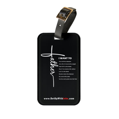 ZTag Premium Luggage Tag - "Father I Want To..." -  Black