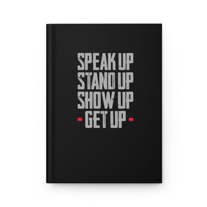 Writing Journal - "Stand Up - Speak Up"  - Black