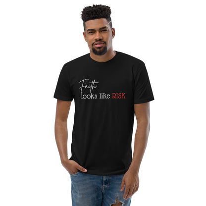 T-shirt - "Faith Looks Like Risk"                      Many Colors & Sizes