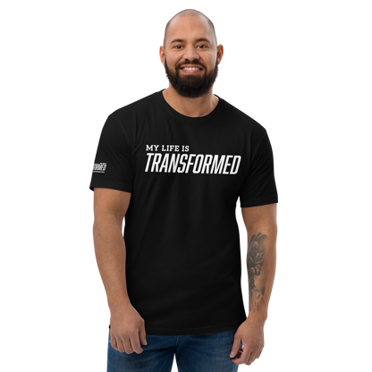 T-Shirt - "My Life is Transformed"