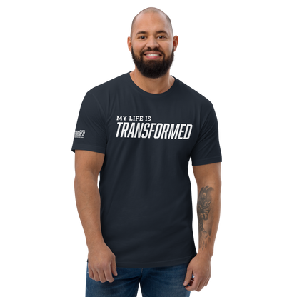 T-Shirt - "My Life is Transformed"