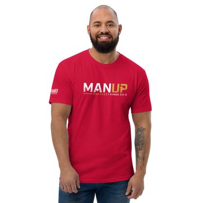 T-Shirt - "Man Up"