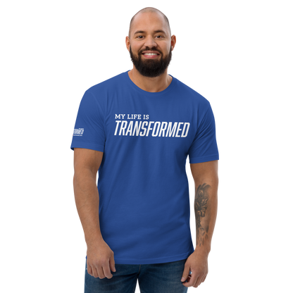 T-Shirt - "My Life is Transformed"