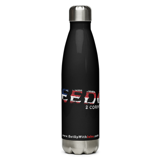 Stainless Steel Water Bottle - "Freedom - 2 Corinthians 3:17"