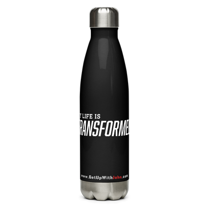 Stainless Steel Water Bottle - "My Life is Transformed"