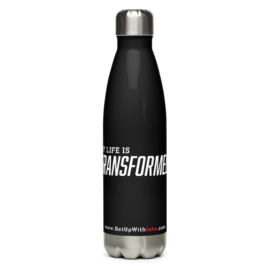 Stainless Steel Water Bottle - "My Life is Transformed"