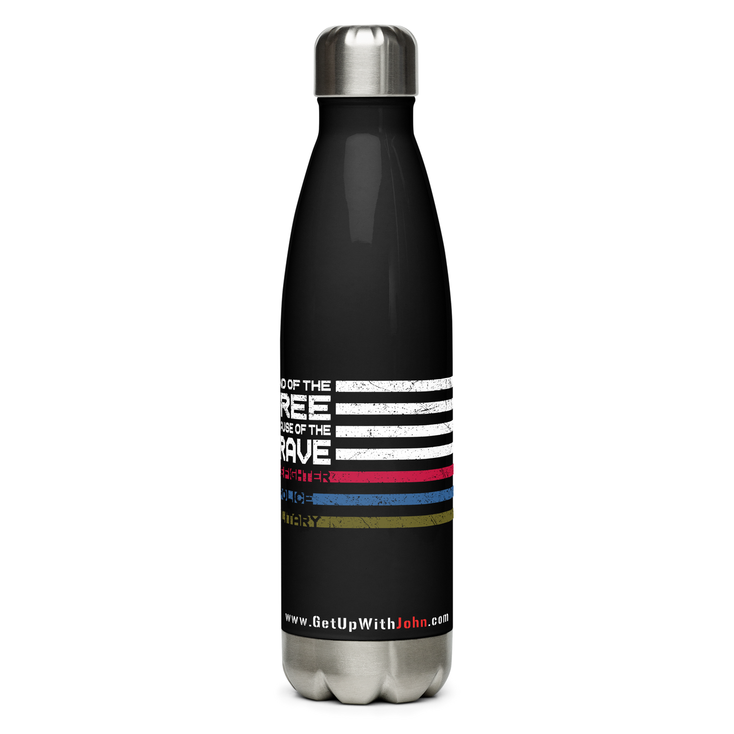 Stainless Steel Water Bottle - "Land of the Free, Because of the Brave"