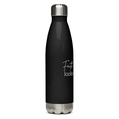 Stainless Water Bottle - "Faith Looks Like Risk" - Black - 17 oz