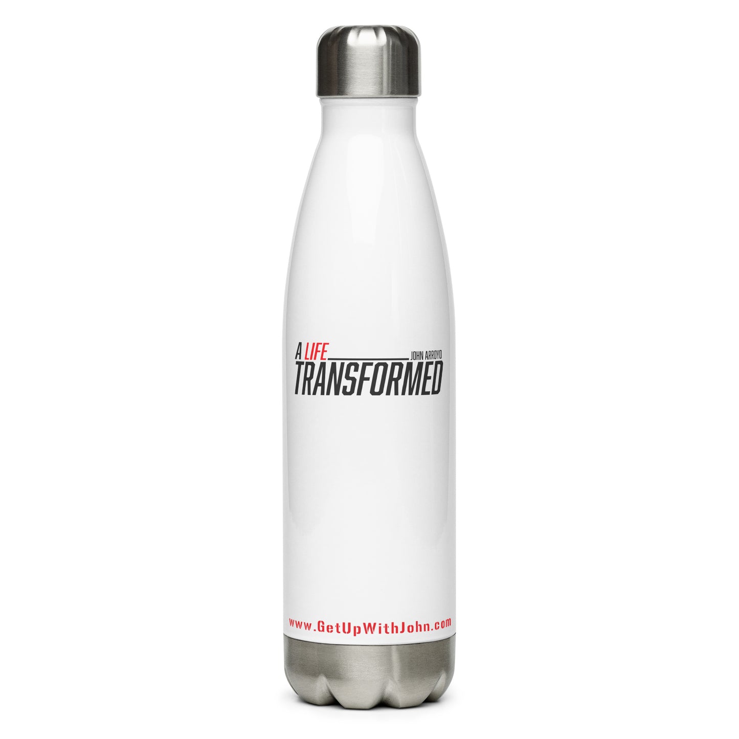 Stainless Water Bottle - "A Life Transformed" - 17 oz