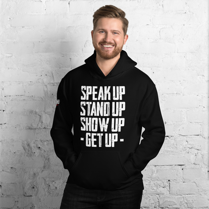 Hoodie - "Stand Up... Get Up!"