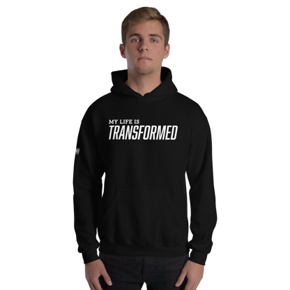 Hoodie - "My Life is Transformed"