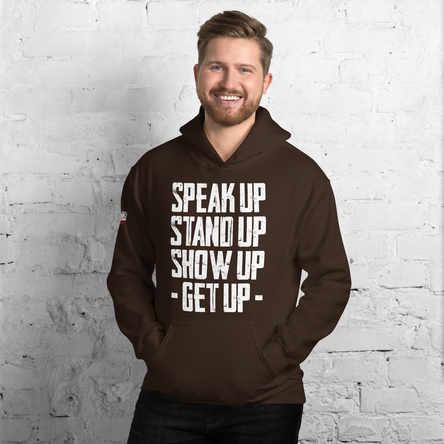 Hoodie - "Stand Up... Get Up!"