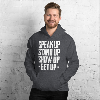 Hoodie - "Stand Up... Get Up!"