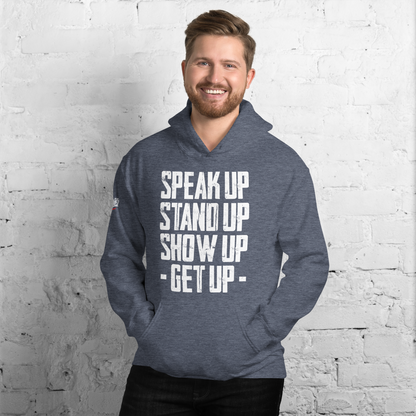 Hoodie - "Stand Up... Get Up!"