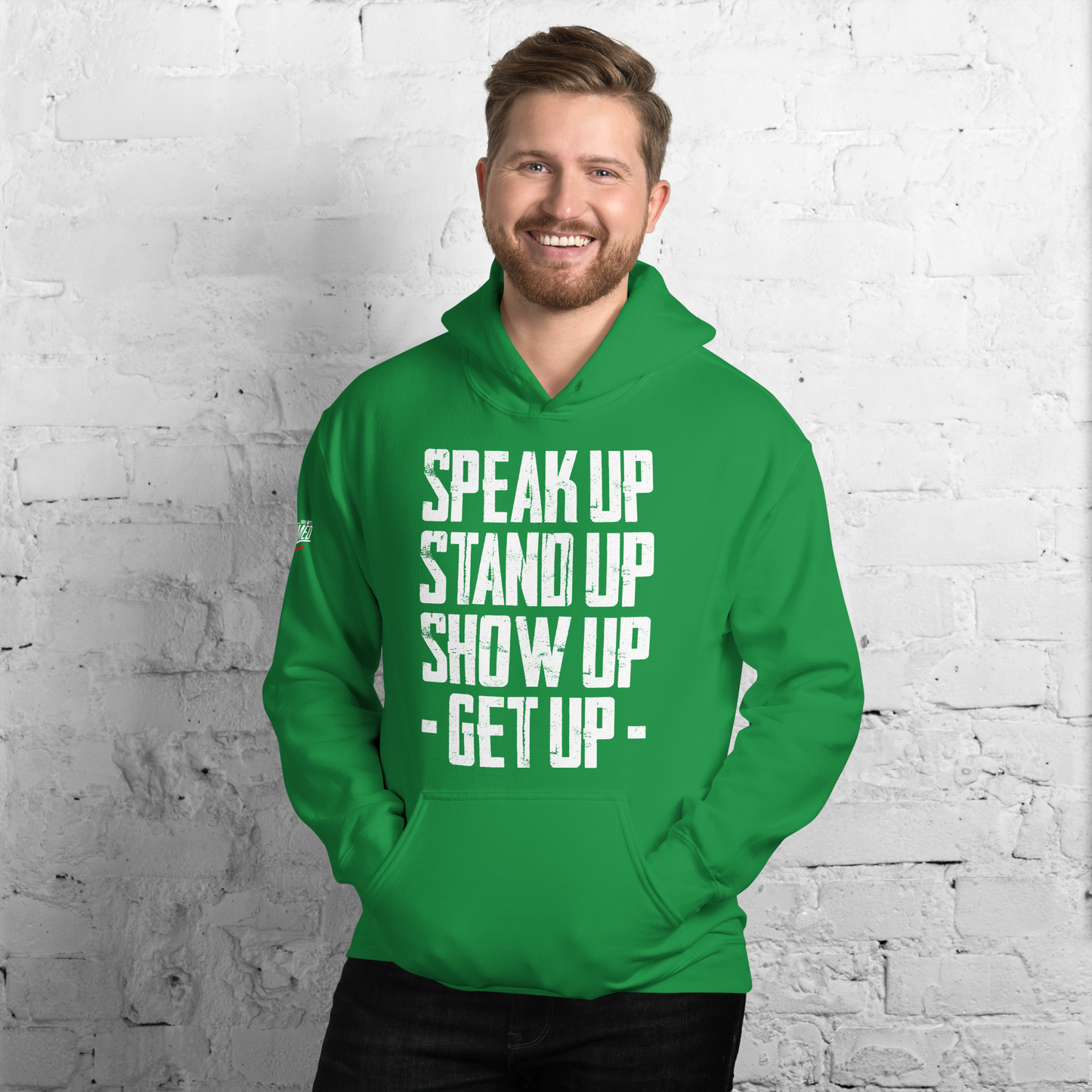Hoodie - "Stand Up... Get Up!"