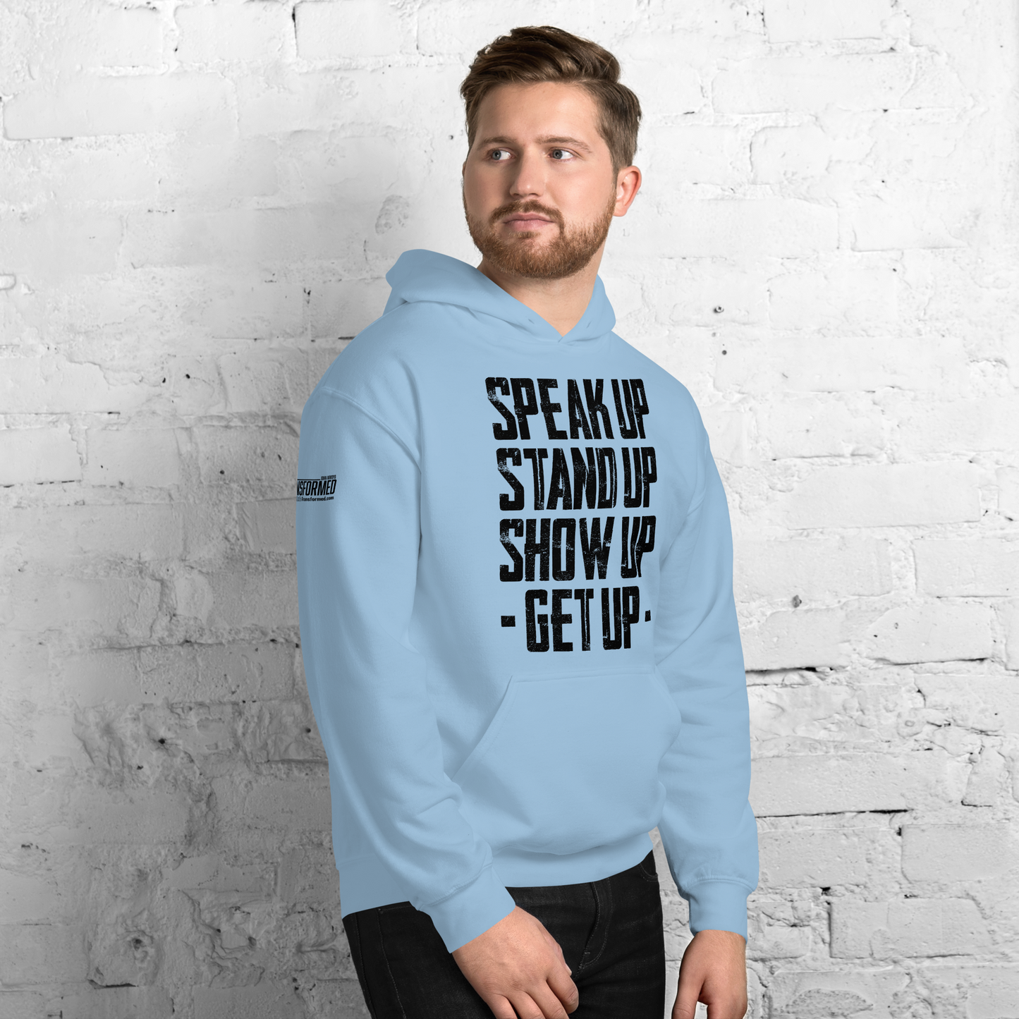 Hoodie - "Stand Up... Get Up!"
