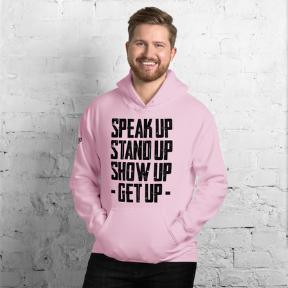 Hoodie - "Stand Up... Get Up!"