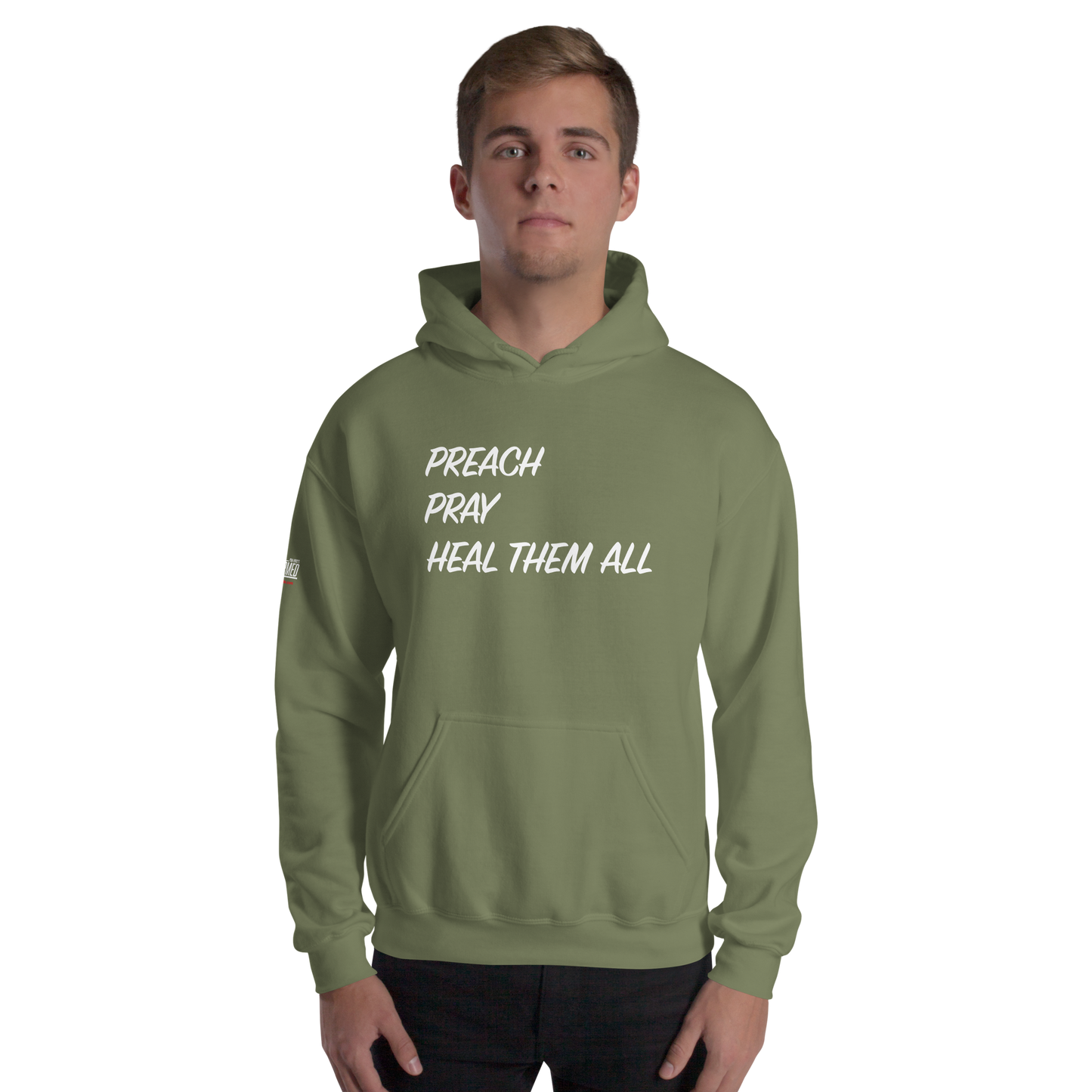 Hoodie - "Preach Pray Heal"