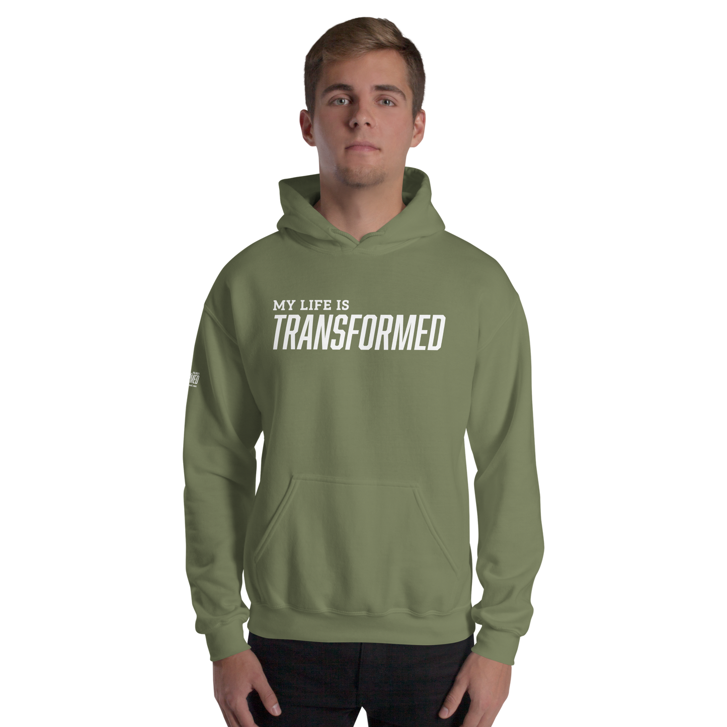 Hoodie - "My Life is Transformed"