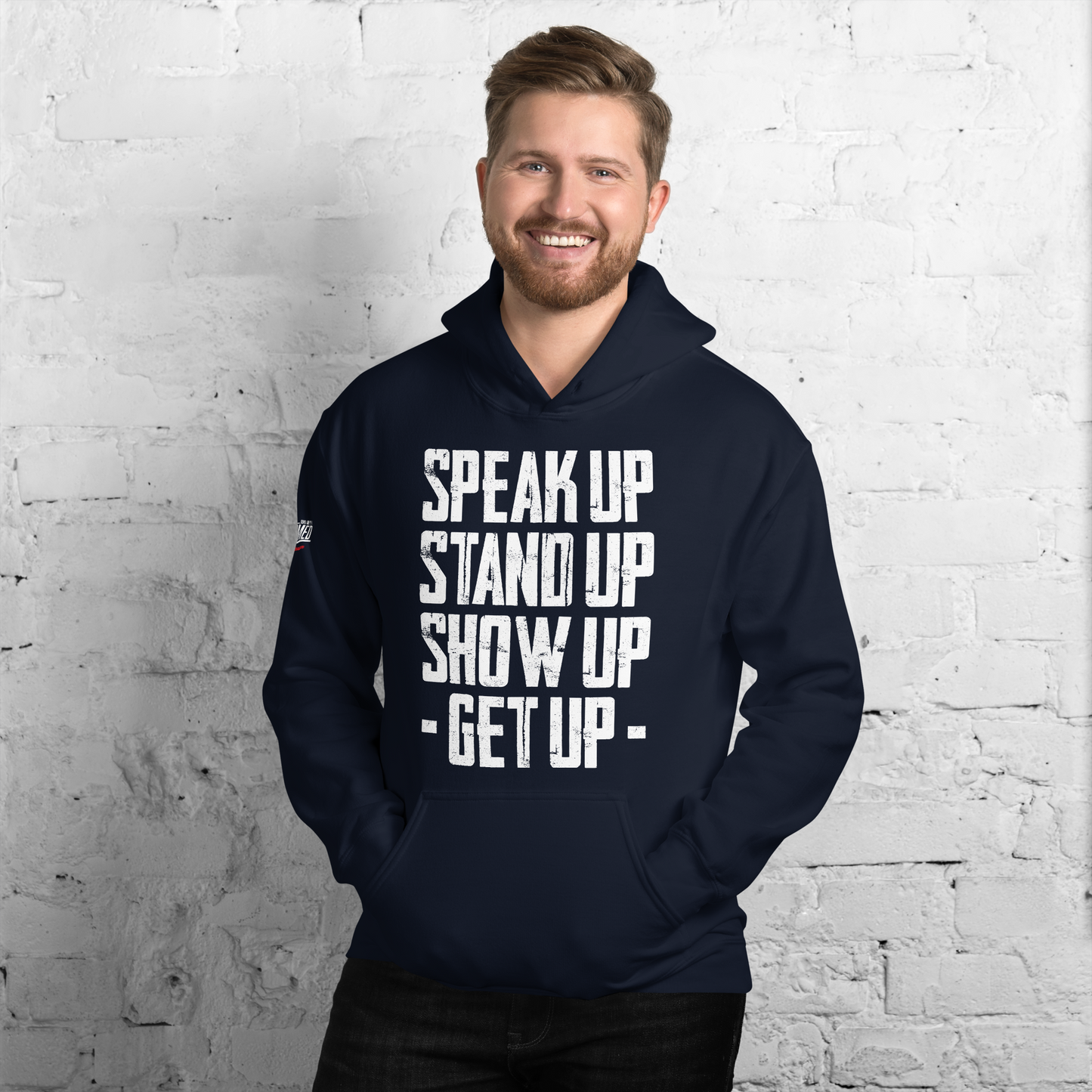 Hoodie - "Stand Up... Get Up!"
