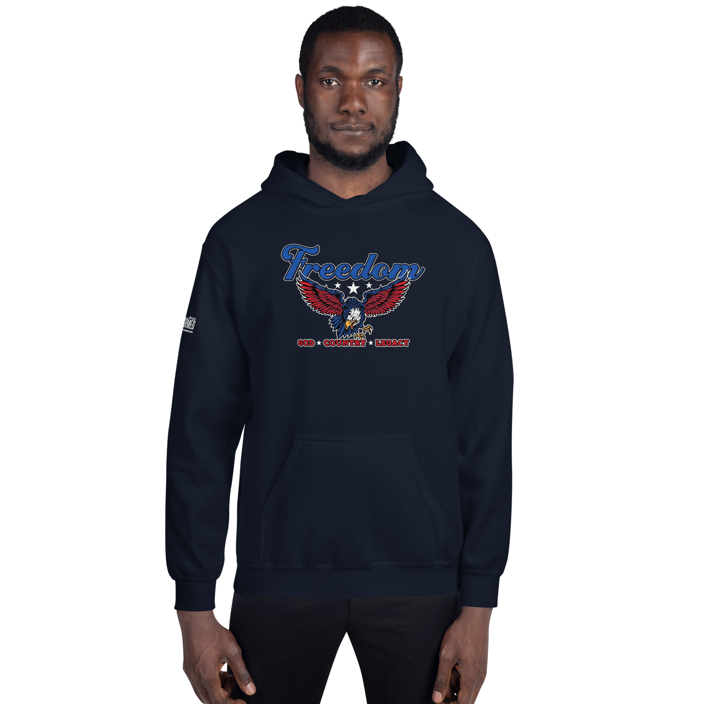 Hoodie - "Freedom - God - Country Legacy"