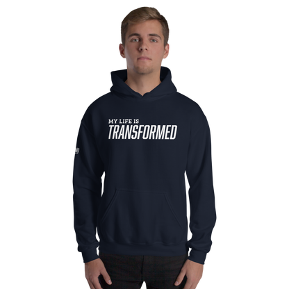 Hoodie - "My Life is Transformed"