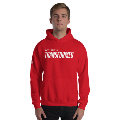 Hoodie - "My Life is Transformed"