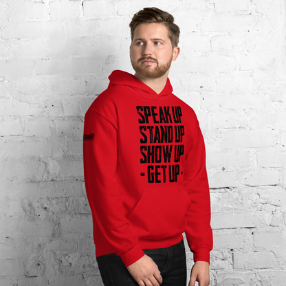 Hoodie - "Stand Up... Get Up!"