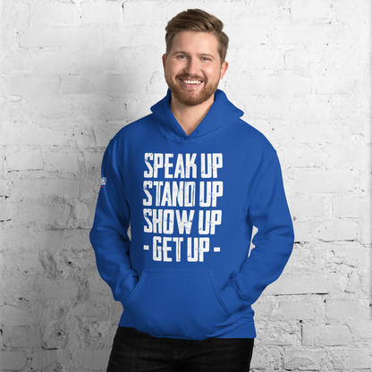 Hoodie - "Stand Up... Get Up!"