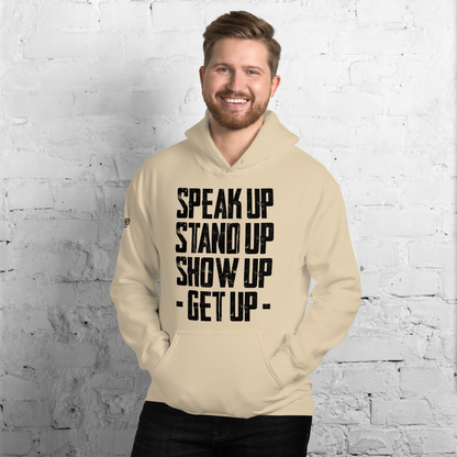 Hoodie - "Stand Up... Get Up!"