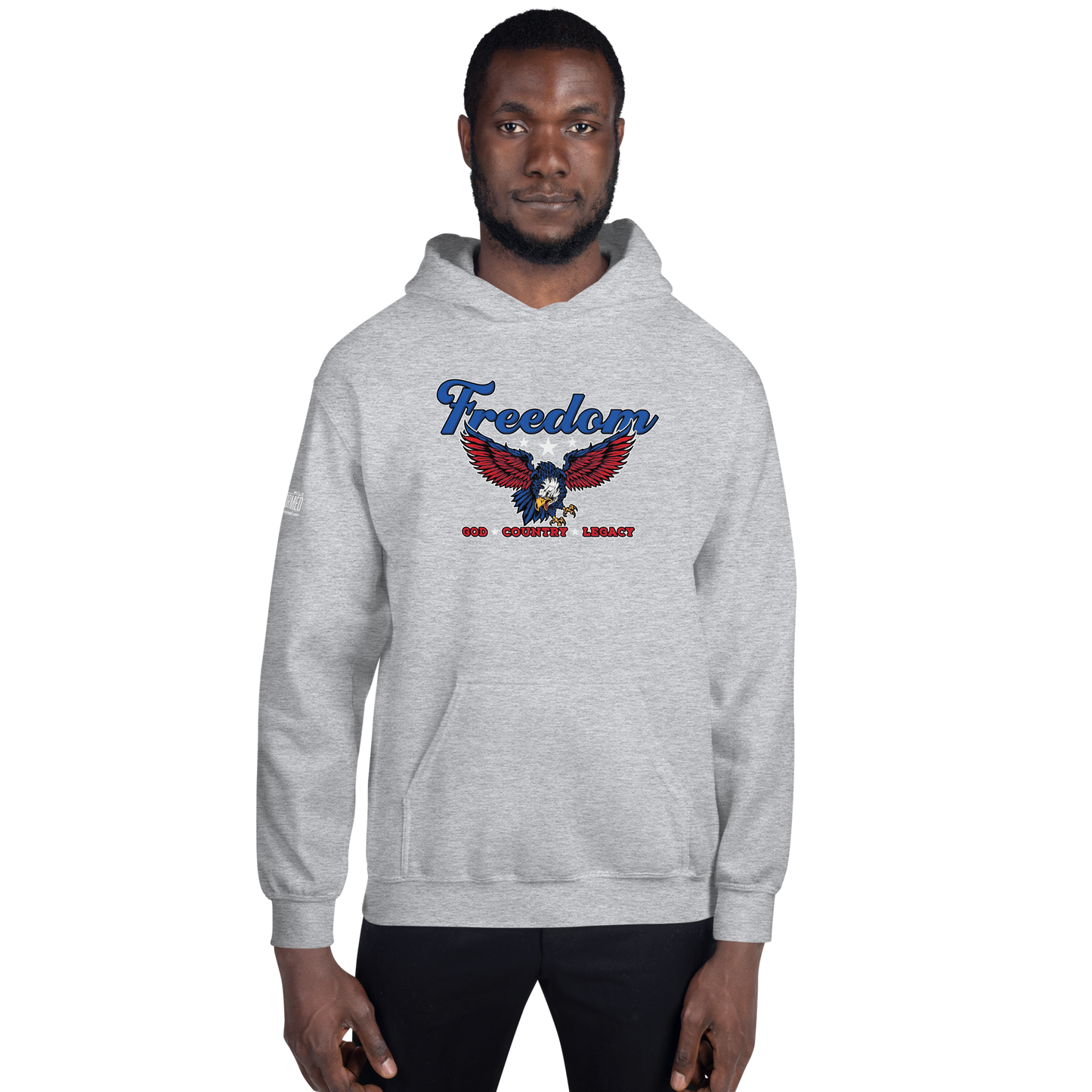 Hoodie - "Freedom - God - Country Legacy"