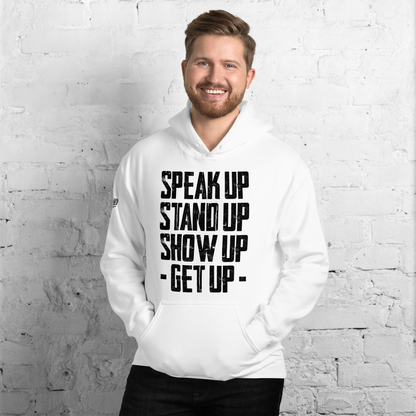 Hoodie - "Stand Up... Get Up!"