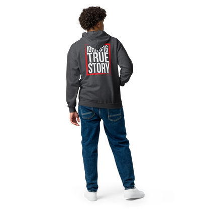 Zip Hoodie - "John 3:16 - True Story"