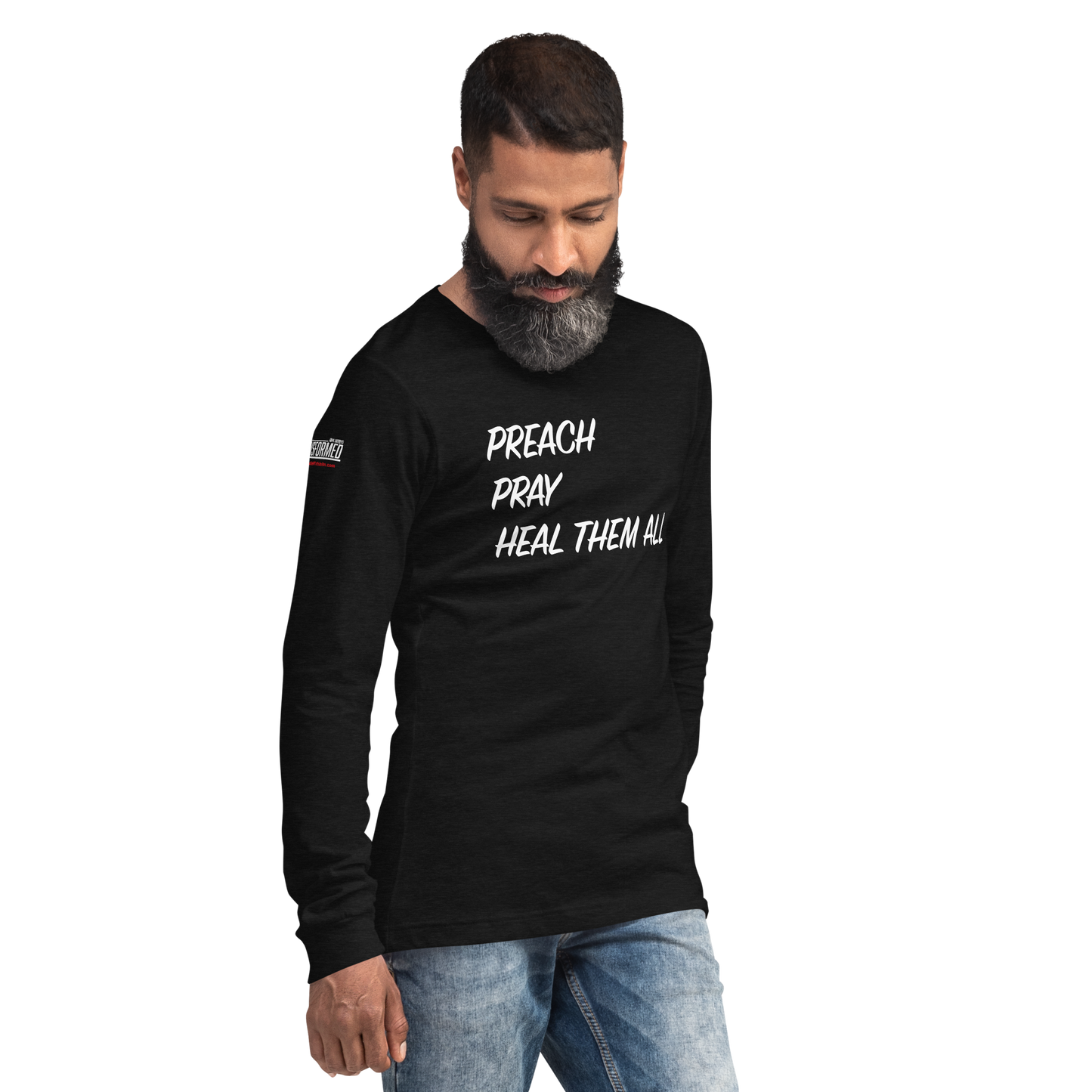 Long Sleeve Tee - "Preach Pray Heal"