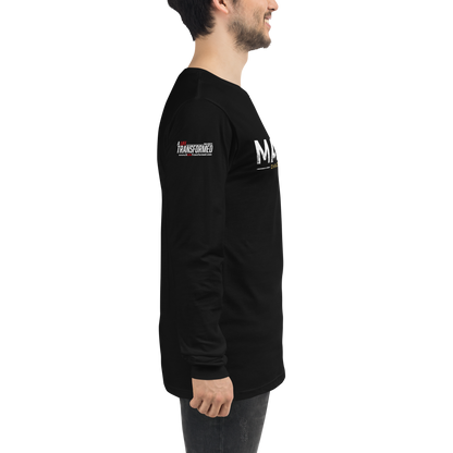 Long Sleeve Tee - "Man Up"