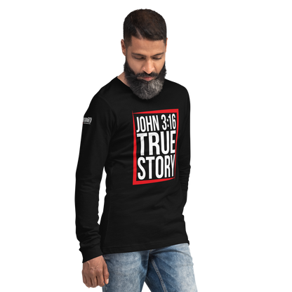 Long Sleeve Tee - "John 3:16 - True Story"