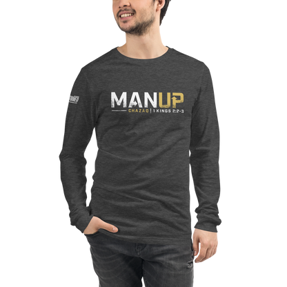 Long Sleeve Tee - "Man Up"