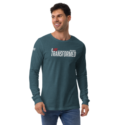 Long Sleeve Tee -  "A Life Transformed" - Many Sizes & Colors