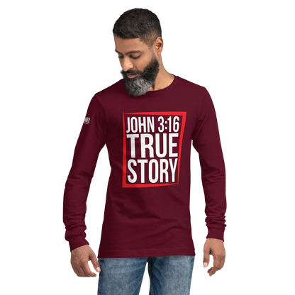 Long Sleeve Tee - "John 3:16 - True Story"