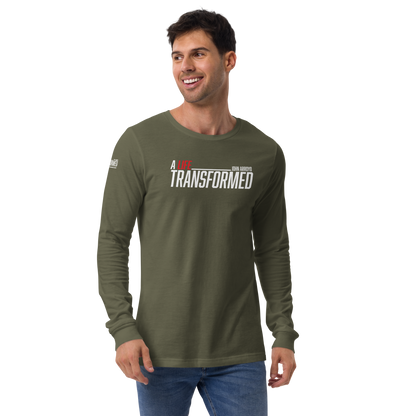 Long Sleeve Tee -  "A Life Transformed" - Many Sizes & Colors