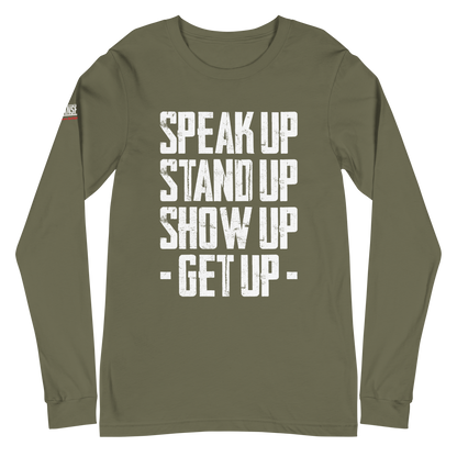 Long Sleeve Tee - "Stand Up... Get Up!"