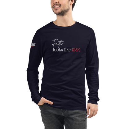 Long Sleeve Tee - "Faith Looks Like Risk"