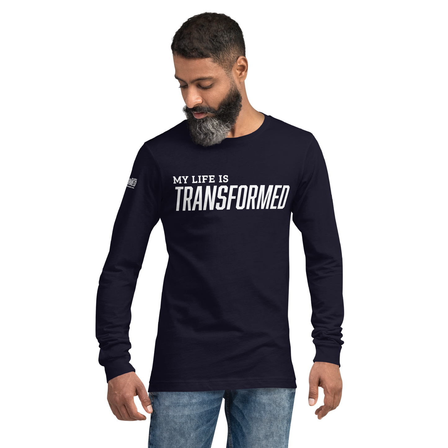 Long Sleeve Tee - "My Life is Transformed"