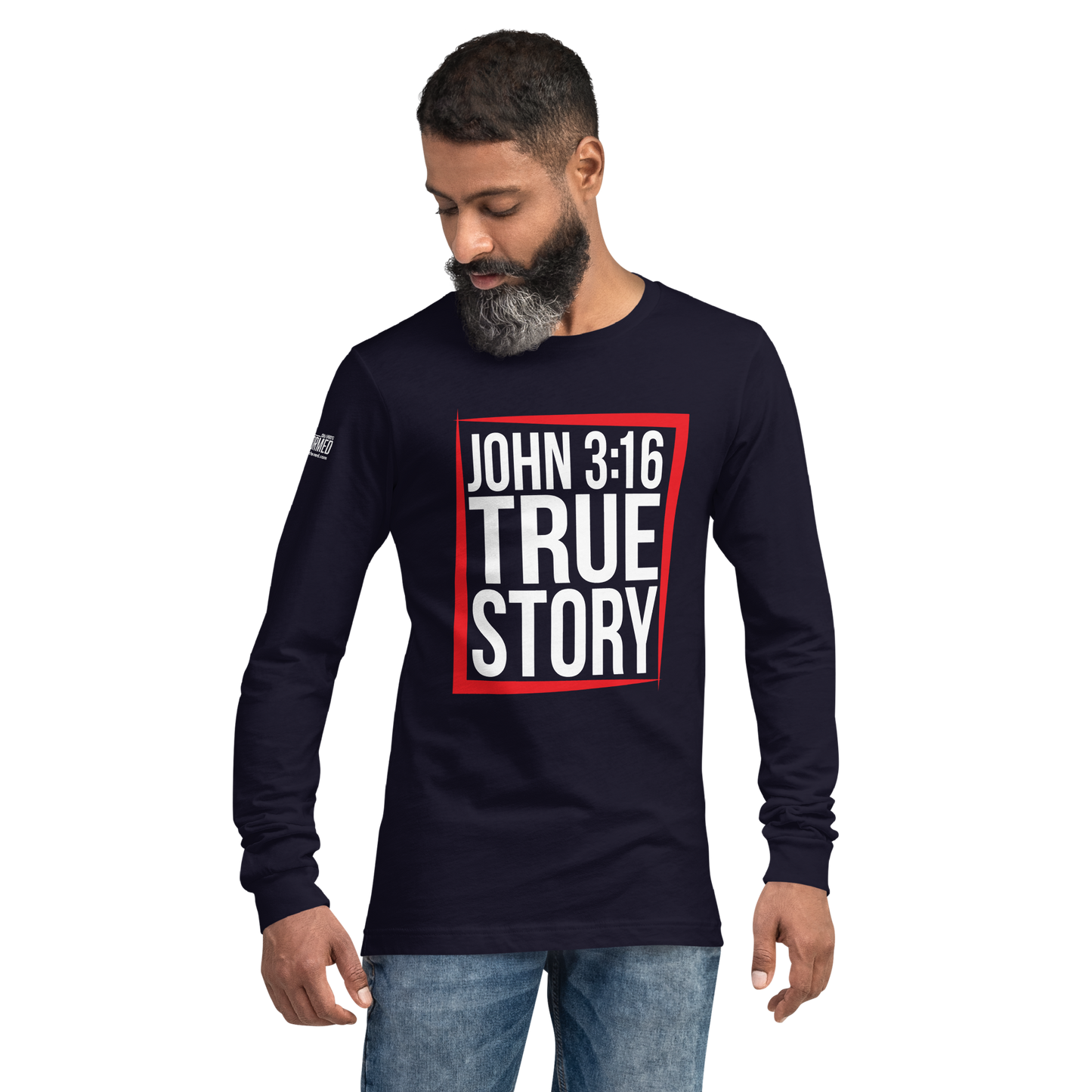 Long Sleeve Tee - "John 3:16 - True Story"