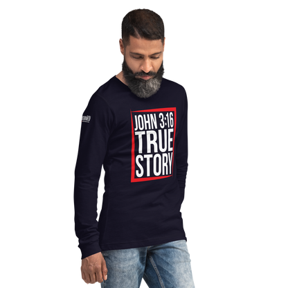 Long Sleeve Tee - "John 3:16 - True Story"